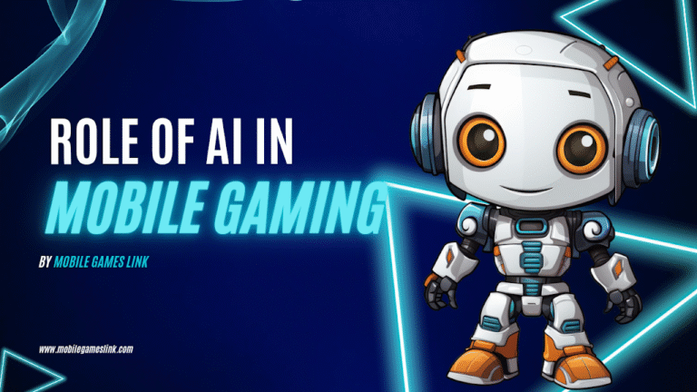 The Role of AI in Mobile Game Development