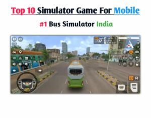 Top 10 Mobile Simulator Games 2025
