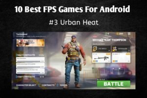 Best FPS Games for Android