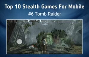 Top 10 Action Games (Stealth) For Mobile In 2026