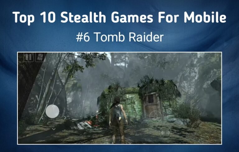 Top 10 Action Games (Stealth) For Mobile In 2026