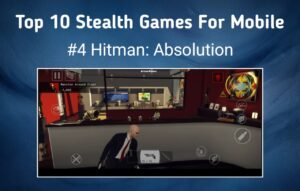 Top 10 Action Games (Stealth) For Mobile In 2026