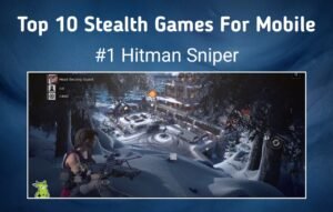 Top 10 Action Games (Stealth) For Mobile In 2026
