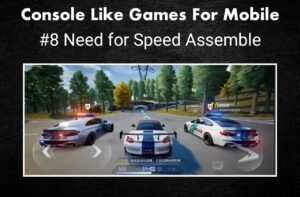 Console Quality Best Games for Mobile