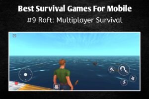 Survival Games for Mobile