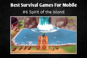 Survival Games for Mobile