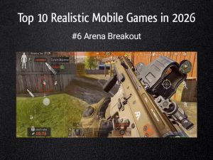 Best Realistic Games for Mobile in 2026